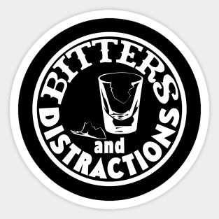 Bitters and Distractions Sticker